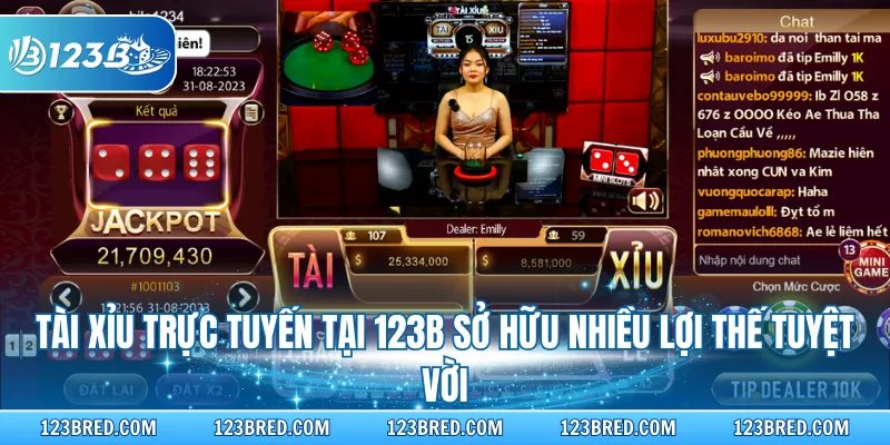 Tài xỉu trực tuyến tại 123B sở hữu nhiều lợi thế tuyệt vời